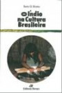 Indio na Cultura Brasileira, o