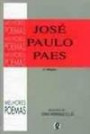 Melhores Poemas de Jose Paulo Paes, os