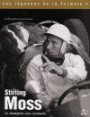 Stirling Moss, le champion sans couronne