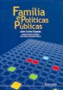 Família e Políticas Públicas