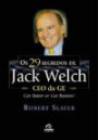 29 Segredos De Jack Welch, O : Get Better Or Get Beaten!