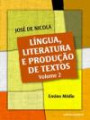 x0 Lingua Literatura e Producao de Textos vol 2scipione-1ed : Ensino Medio