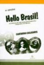Hello Brasil! - Notas De Um Psicanalista : Europeu Viajando Ao Brasil