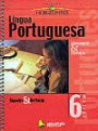 Lingua Portuguesa 6s Horizontes : Linguagem Vivencia