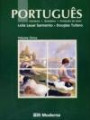 Portugues Literatura Gramatica e Producao de Texto : de Acordo com a Nova Reforma Ortografica