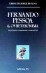 Fernando Pessoa & Cia Heteronima