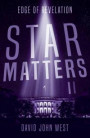 Star Matters II
