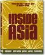 Inside Asia 2: Indonesia, Philippines, Vietnam, HongKong, China, Japan: Holy Temples to Posh Hotels: Exceptional Interiors from Indonesia to Japan v. 2 (Jumbo)