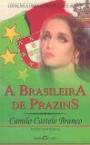 A Brasileira de Prazins - Colecao a Obra Prima de Cada Autor