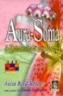 Aura-Soma A Quintessencia Dos Mestre