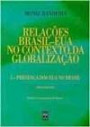 Relacoes Brasil - Eua no Contexto da Globalizacao 1