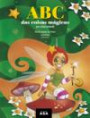 ABC das Coisas Mágicas em Rima Infantil