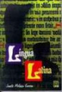 Lingua Latina : a Teoria Sintatica na Pratica dos Texto