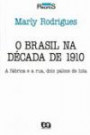 Brasil Na Decada De 1910, O