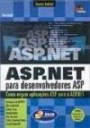 Asp.Net Para Desenvolvedores Asp : Como Migrar Aplicaçoes Asp Para Asp.Net