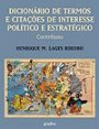 Dicionário de Termos e Citações de Interesse Político e Estratégico