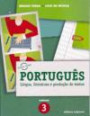 Portugues Lingua Literatura e Producao de Textos 3scipione : Ensino Medio