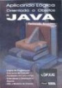 Aplicando Logica Orientada A Objetos Em Java