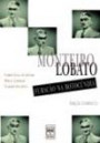 Monteiro Lobato - Furacao Na Botocundia : Edição Compacta