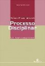 Práticas e Procedimentos do Processo Disciplinar