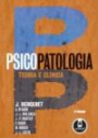 Psicopatologia : Teoria E Clinica