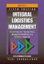 Integral Logistics Management: Operations and Supply Chain Management Within and Across Companies, Fifth Edition