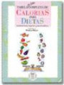 Tabela de Bolso Completa de Calorias P/diet : Incluindo Frutas Legumes e Pratos Brasileiro