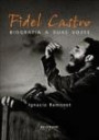 Fidel Castro - Biografia a Duas Vozes