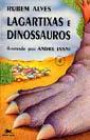 Lagartixas E Dinossauro