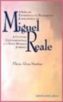 Ideia de Experiencia no Pensamento Jusfilosofico : Miguel Reale