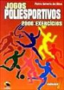 Jogos Poliesportivos - Volume 1