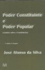 Poder Constituinte E Poder Popular : ( Estudos Sobre A Constituiçao )