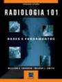 Radiologia 101 - Bases E Fundamento
