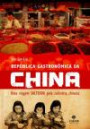 Republica Gastronomica da China