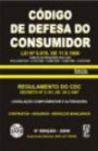 Codigo de Defesa do Consumidor : lei n 8078 de 11.09.1990 - Regulamento do cdc Decr
