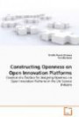 Constructing Openness on Open Innovation Platforms: Creation of a Toolbox for designing Openness on Open Innovation Platforms in the Life Science Industry