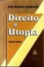 Direito E Utopia