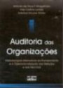 Auditoria das Organizacoes : Metodologias Alternativas ao Planejamento