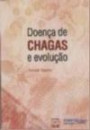 Doença De Chagas E Evoluçao