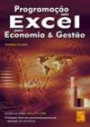 Programação com Excel para Economia & Gestão