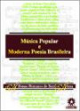 Musica Popular e Moderna Poesia Brasileira