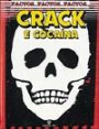 Crack e Cocaína