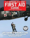 The Official US Army First Aid Guide - Updated Edition - TC 4-02.1 (FM 4-25.11 /: Giant 8.5' x 11' Size: Large, Clear Print, Complete & Unabridged