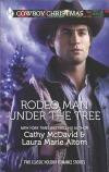 Rodeo Man Under the Tree: Her Cowboy's Christmas Wish\The Bull Rider's Christmas Baby (Harlequin Bestseller\Harlequin Cowboy Ch)