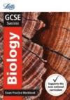 Letts GCSE Revision Success - New 2016 Curriculum - GCSE Biology: Exam Practice Workbook, with Practice Test Paper (Letts GCSE Revision Success - New Curriculum)