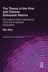 Theory of the Firm and Chinese Enterprise Reform