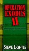 Operation Exodus II: Answers You Need to Know About Explosive Future Event