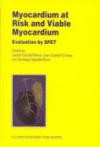 Myocardium At Risk And Viable Myocardium