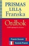 Prismas lilla franska ordbok - Fransk-svensk/Svensk-fransk