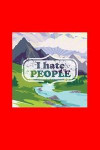 I Hate People: Lined Journal - I Hate People Fun-ny Nature Outdoor Camping Hiking Gift - Red Ruled Diary, Prayer, Gratitude, Writing